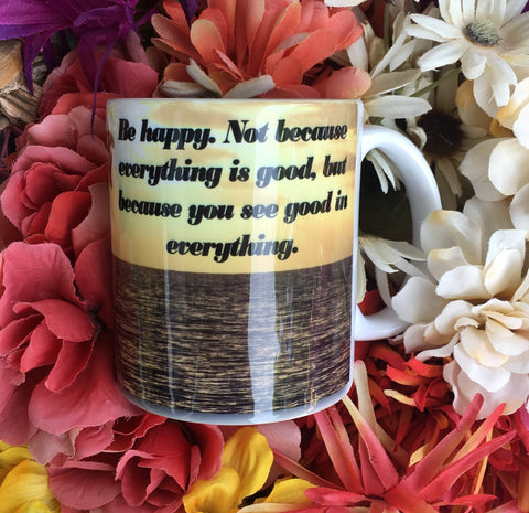 Be happy 11 oz. Mug