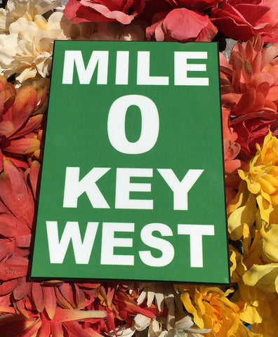 Picture of the 8" x 10" Photo Panel showing "MILE 0 KEY WEST" with a dark green background.