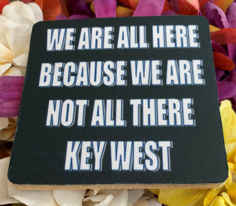 We're all here Rubber Coaster
