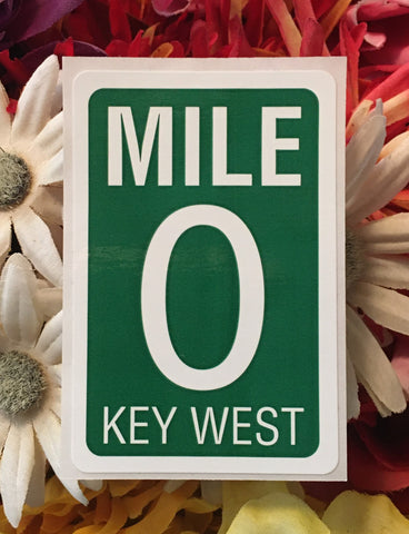 Mini sticker showing the white and green "Mile 0 Key West" sign design.