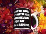 He waits for me 11 oz. Mug