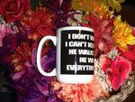 He waits for me 15 oz. Mug