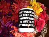 He waits for me 15 oz. Mug